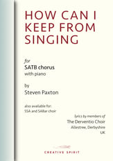 HOW CAN I KEEP FROM SINGING (SATB) SATB choral sheet music cover